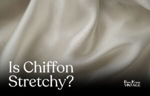 is chiffon stretchy
